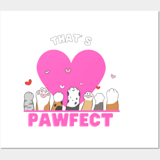 That`s pawfect love cats design Posters and Art